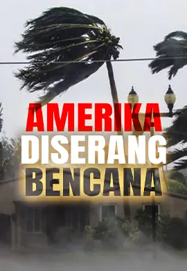 Bencana Alam Terbesar Di Amerika Syarikat